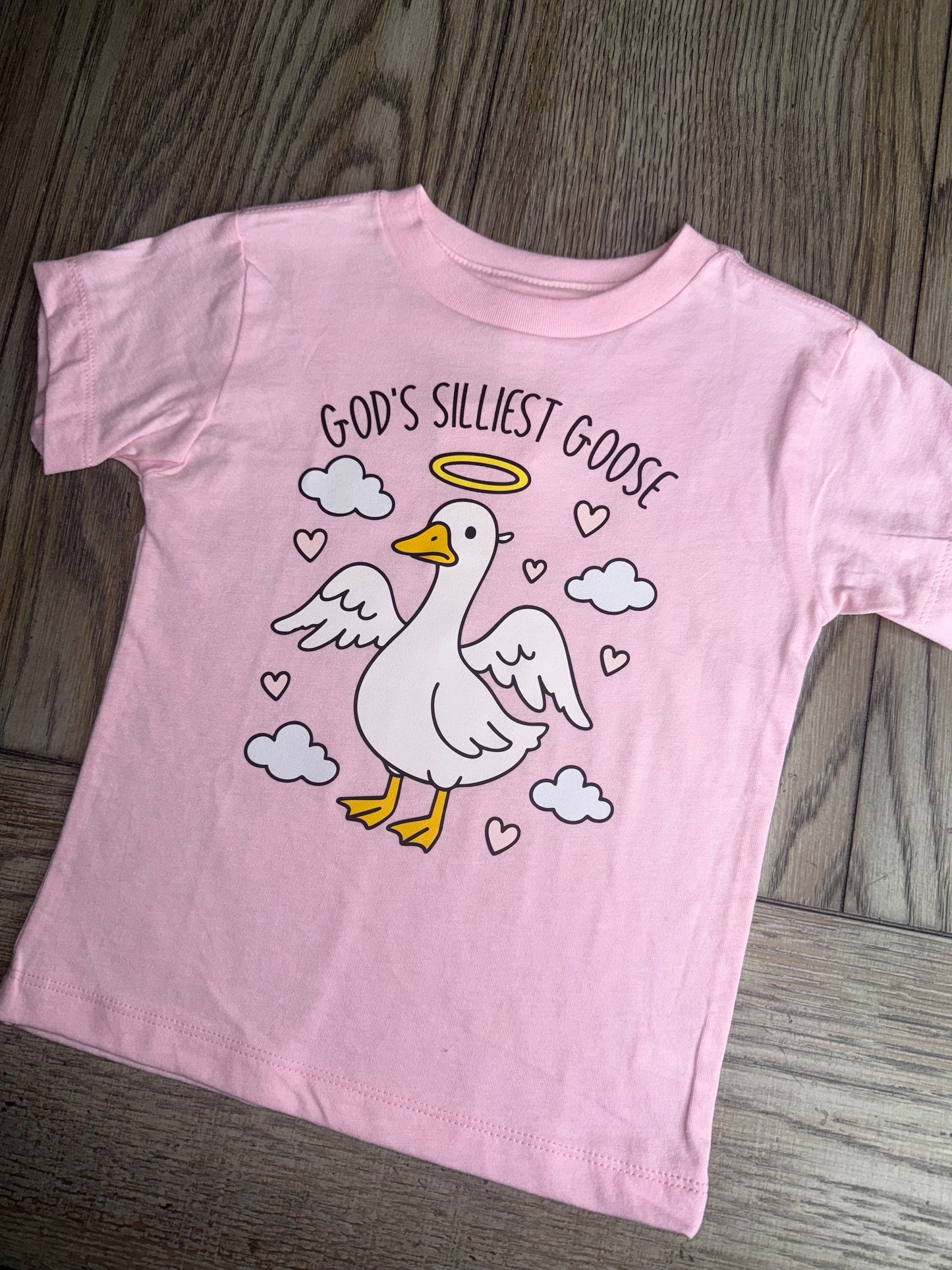 God’s Silliest Goose Toddler Short Sleeve