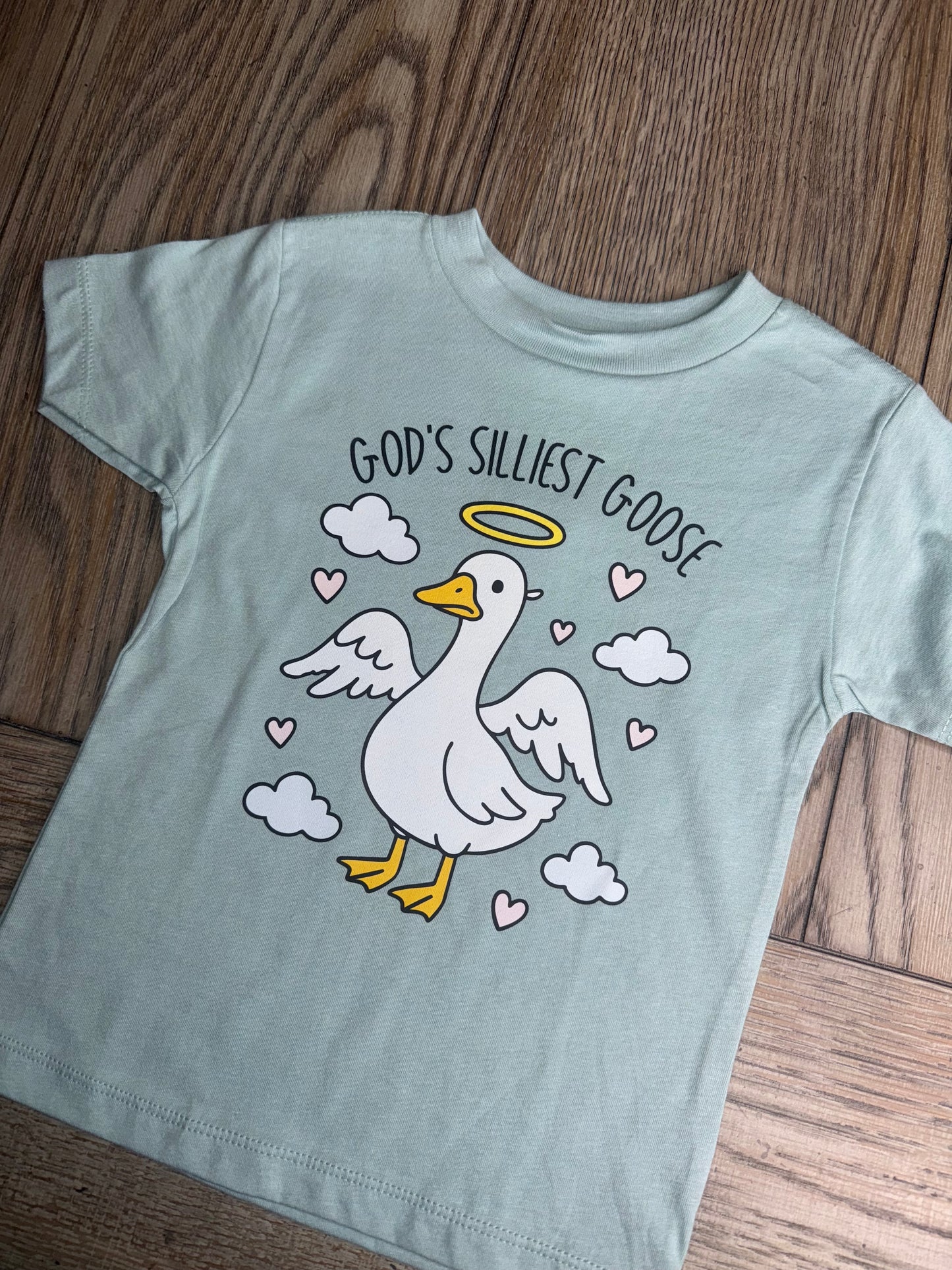 God’s Silliest Goose Toddler Short Sleeve
