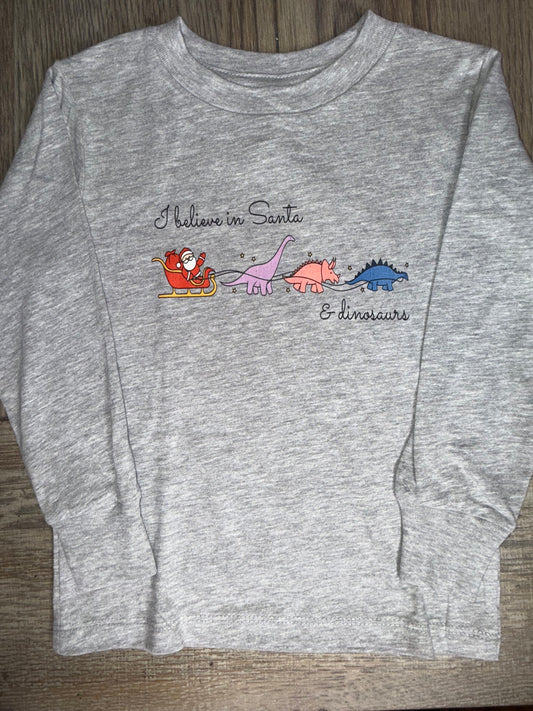 I Believe in Santa and Dinosaurs Long Sleeve Shirt